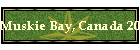 Muskie Bay, Canada 2003