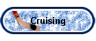 Cruising